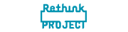 Rethink PROJECT